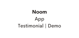 Noom App Testimonial Demo